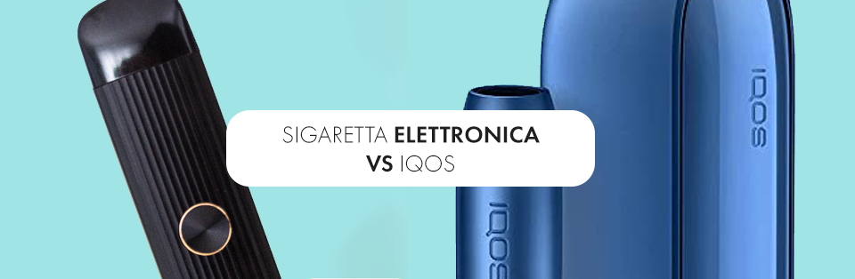 Sigaretta elettronica VS iqos e riscaldatore di tabacco differenze tra ecig svapo e tabacco iquos