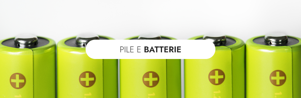 Pile & Carica Batterie