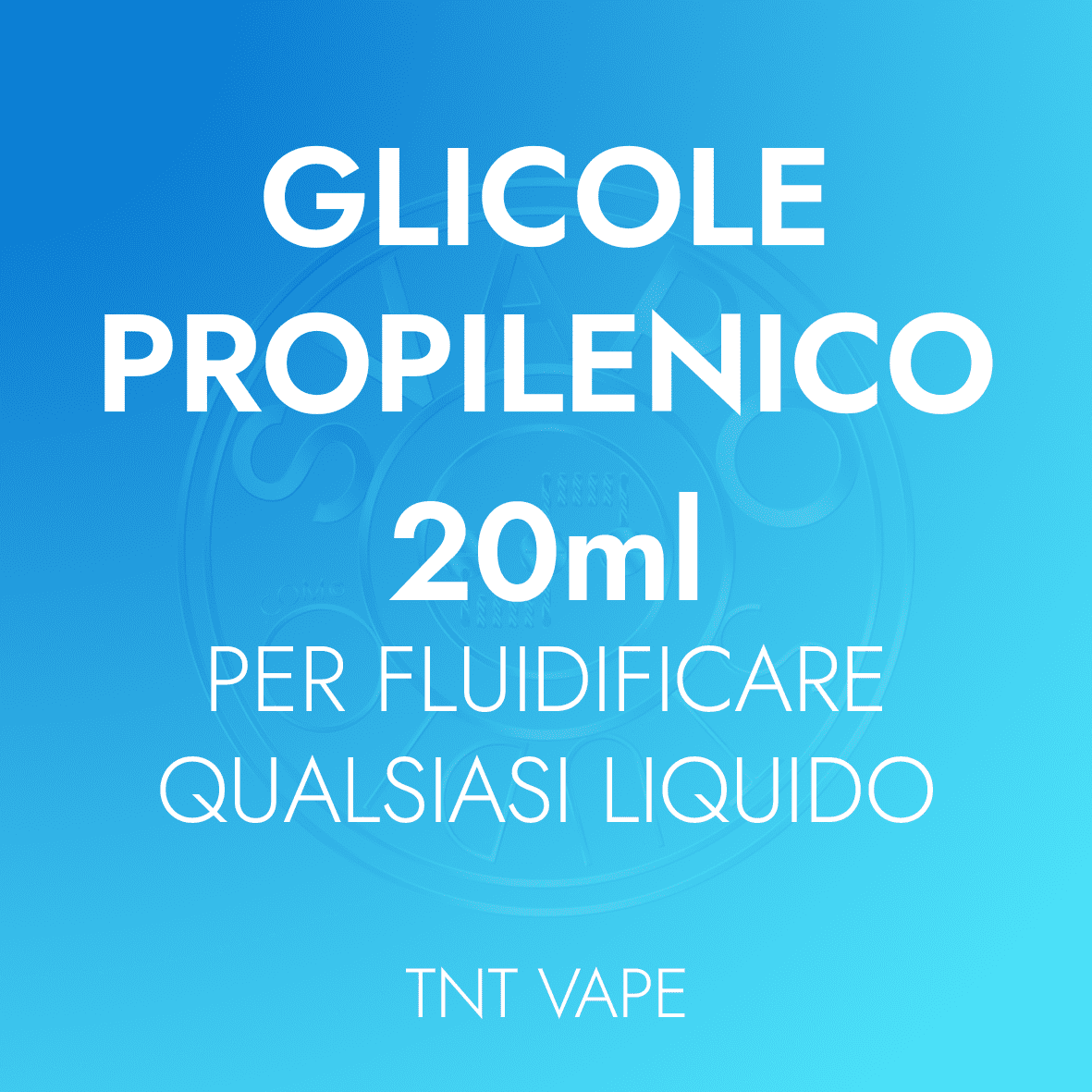 Glicole Propilenico 20ml - TNT Vape - Svapo Studio